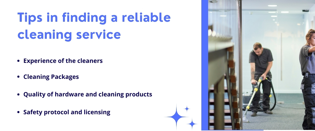 Tips in finding a reliable cleaning services infographic from Showpiece Services